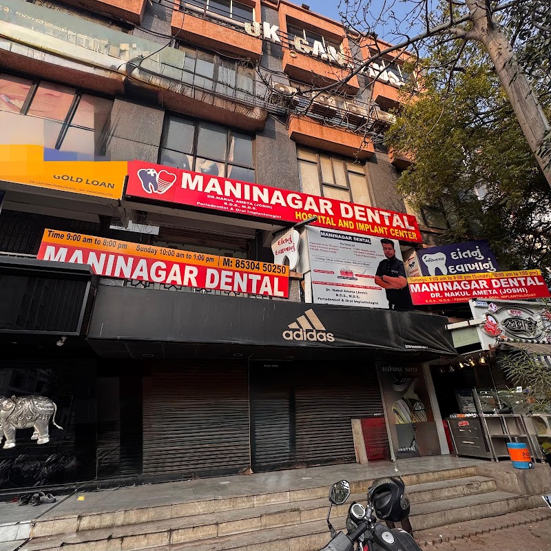 Maninagar Dental Hospital & Implant Center